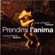 Andrea Guerra - Prendimi l'Anima